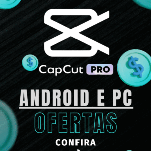 CAPCUT PRO 30 DIAS